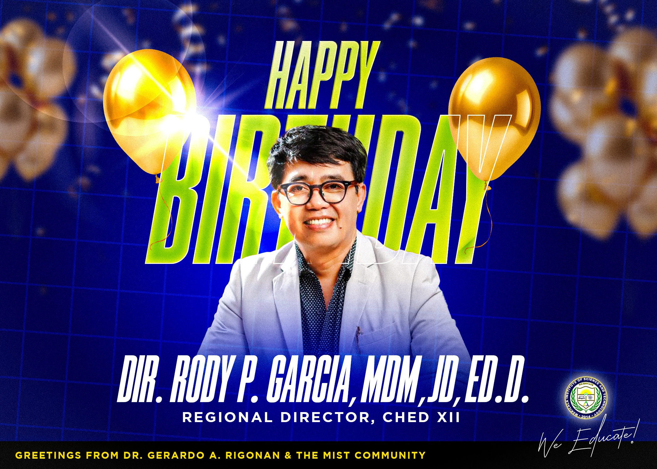 Happy Birthday, Dr. Rody P. Garcia!